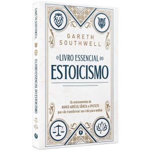O LIVRO ESSENCIAL DO ESTOICISMO - BOOK ONE EDITORA