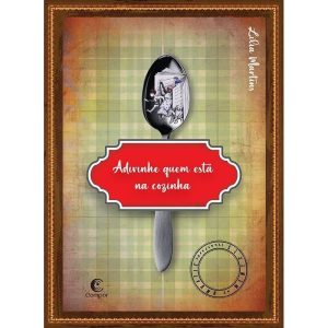 ADIVINHE QUEM ESTÁ NA COZINHA - Compor