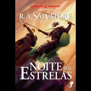 A Lenda de Drizzt Vol. 8 - Noite sem Estrelas - JAMBO EDITORA