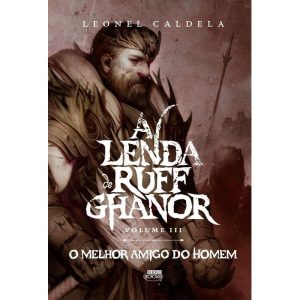 A Lenda de Ruff Ghanor Vol. 3 - O Melhor Amigo do  - JAMBO EDITORA