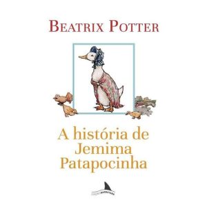 A HISTÓRIA DE JEMIMA PATAPOCINHA - EDIÇÕES BARBATANA