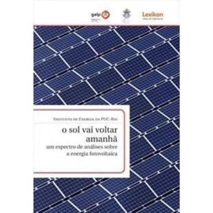 O SOL VAI VOLTAR AMANHA: UM ESPECTRO DE ANALISES S - LEXIKON EDITORA