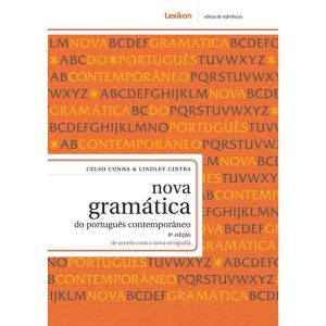 NOVA GRAMÁTICA DO PORTUGUÊS CONTEMPORÂNEO - LEXIKON EDITORA