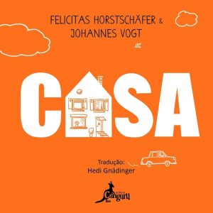 Casa - EDITORA CANGURU