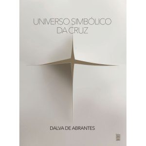 UNIVERSO SIMBÓLICO DA CRUZ - WMF - COEDIÇÃO