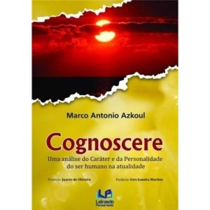 Cognoscere: uma análise do caráter e da pesonalida - LETRAS DO PENSAMENTO