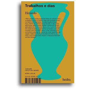 TRABALHOS E DIAS - EDITORA HEDRA