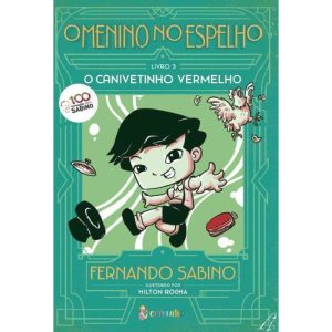 O MENINO NO ESPELHO VOL 3 - O CANIVETINHO VERMELHO - Crivinho