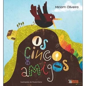 OS CINCO AMIGOS - EDITORA INVERSO