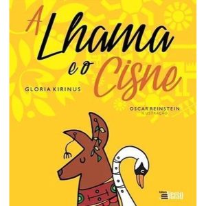 A LHAMA E O CISNE - EDITORA INVERSO