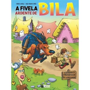 A FIVELA ARDENTE DE BILA - EDITORA INVERSO