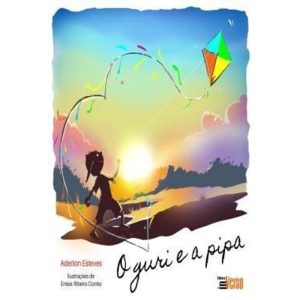 O GURI E A PIPA - EDITORA INVERSO