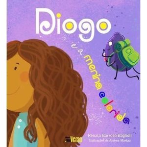 DIOGO E A MENINA COLORIDA - EDITORA INVERSO