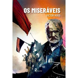 OS MISERÁVEIS - EDITORA SERENA