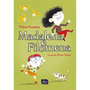 MADALENA E FILOMENA - EDITORA ELO