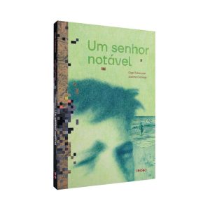 UM SENHOR NOTÁVEL - TODAVIA