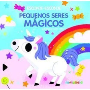 ESCONDE ESCONDE - PEQUENOS SERES MAGICOS - MOSTARDA EDITORA