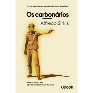 OS CARBONÁRIOS - UBOOK