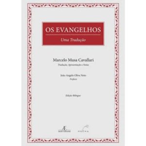 OS EVANGELHOS - UMA TRADUÇÃO - EDITORA MNEMA