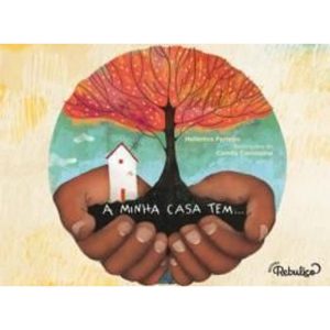 A MINHA CASA TEM... - Editora Rebuliço