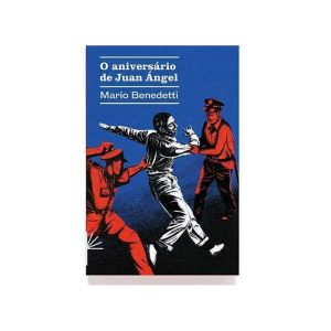 O ANIVERSÁRIO DE JUAN ÀNGEL - EDITORA PINARD