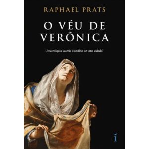 O VÉU DE VERÔNICA - INSIGNIA EDITORIAL
