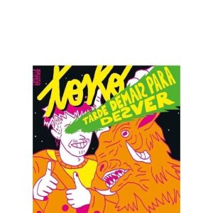 TARDE DEMAIS PARA DESVER - BRASA EDITORA