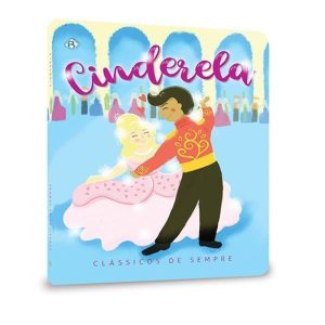 CLÁSSICOS DE SEMPRE NV CARTONADO - CINDERELA - DCL - DIFUSAO CULTURAL DO LIVRO LTDA