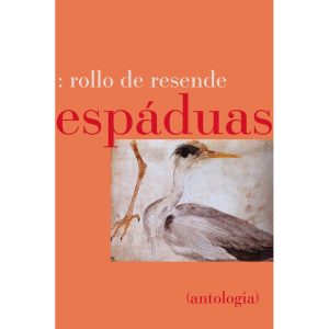 Espáduas: antologia poética - TELARANHA