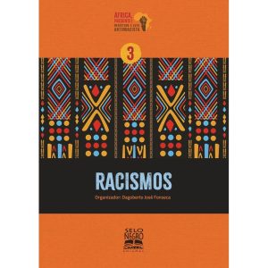 RACISMOS - SELO NEGRO EDIÇÕES