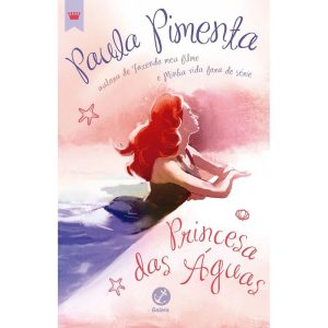 PRINCESA DAS ÁGUAS - GALERA