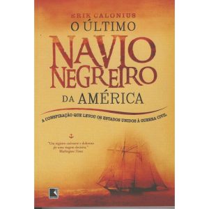O ÚLTIMO NAVIO NEGREIRO DA AMÉRICA - RECORD