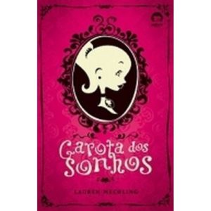 GAROTA DOS SONHOS - GALERA