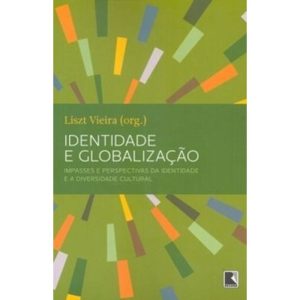 IDENTIDADE E GLOBALIZAÇÃO - RECORD