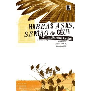 HABEAS ASAS, SERTÃO DE CÉU! - RECORD
