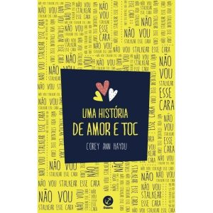 UMA HISTÓRIA DE AMOR E TOC - GALERA