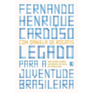 LEGADO PARA A JUVENTUDE BRASILEIRA: REFLEXÕES SOBR - RECORD