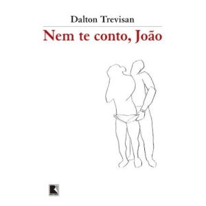 NEM TE CONTO, JOÃO - RECORD