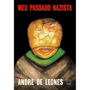 MEU PASSADO NAZISTA - RECORD