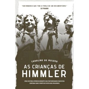 AS CRIANÇAS DE HIMMLER - RECORD