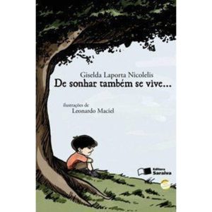 DE SONHAR TAMBÉM SE VIVE... - SARAIVA PARADIDATICO
