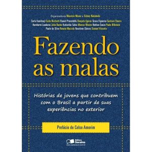 FAZENDO AS MALAS: HISTÓRIAS DE JOVENS QUE CONTRIBU - BENVIRÁ
