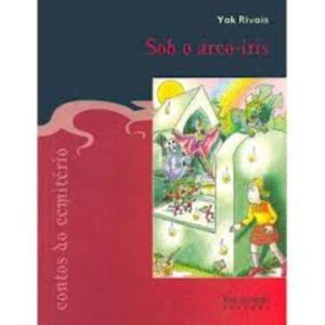 CONTOS DO CEMITÉRIO: SOB O ARCO-ÍRIS - SOB O ARCO- - JOSÉ OLYMPIO