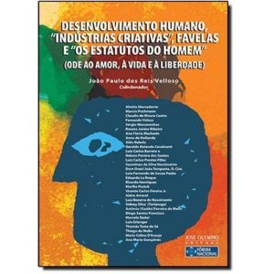 DESENVOLVIMENTO HUMANO, "INDÚSTRIAS CRIATIVAS", FA - JOSÉ OLYMPIO