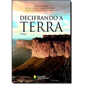Decifrando a terra - COMPANHIA EDITORA NACIONAL