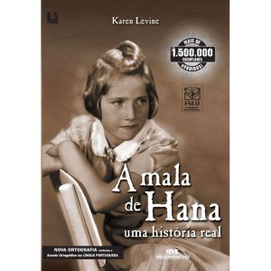 A MALA DE HANA: UMA HISTÓRIA REAL - MELHORAMENTOS CAJAMAR