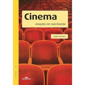 CINEMA: EMOÇÕES EM MOVIMENTO - MELHORAMENTOS CAJAMAR
