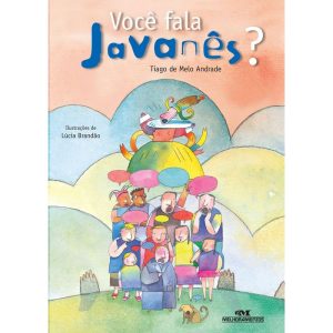 VOCÊ FALA JAVANÊS? - MELHORAMENTOS CAJAMAR