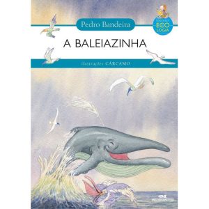 A BALEIAZINHA - MELHORAMENTOS CAJAMAR