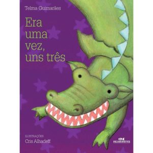 ERA UMA VEZ, UNS TRÊS - MELHORAMENTOS CAJAMAR